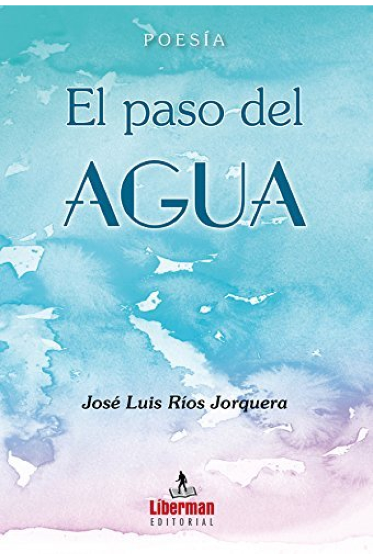 EL PASO DEL AGUA