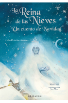 La Reina de las Nieves. Un cuento de Navidad