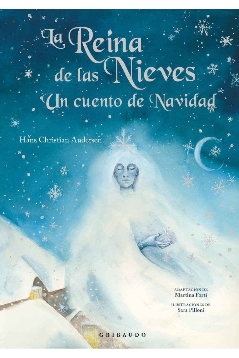 La Reina de las Nieves. Un cuento de Navidad