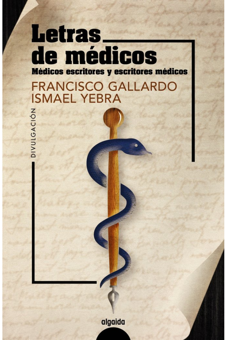 Letras de médicos: médicos escritores y escritores médicos