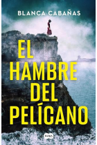 El hambre del pelícano