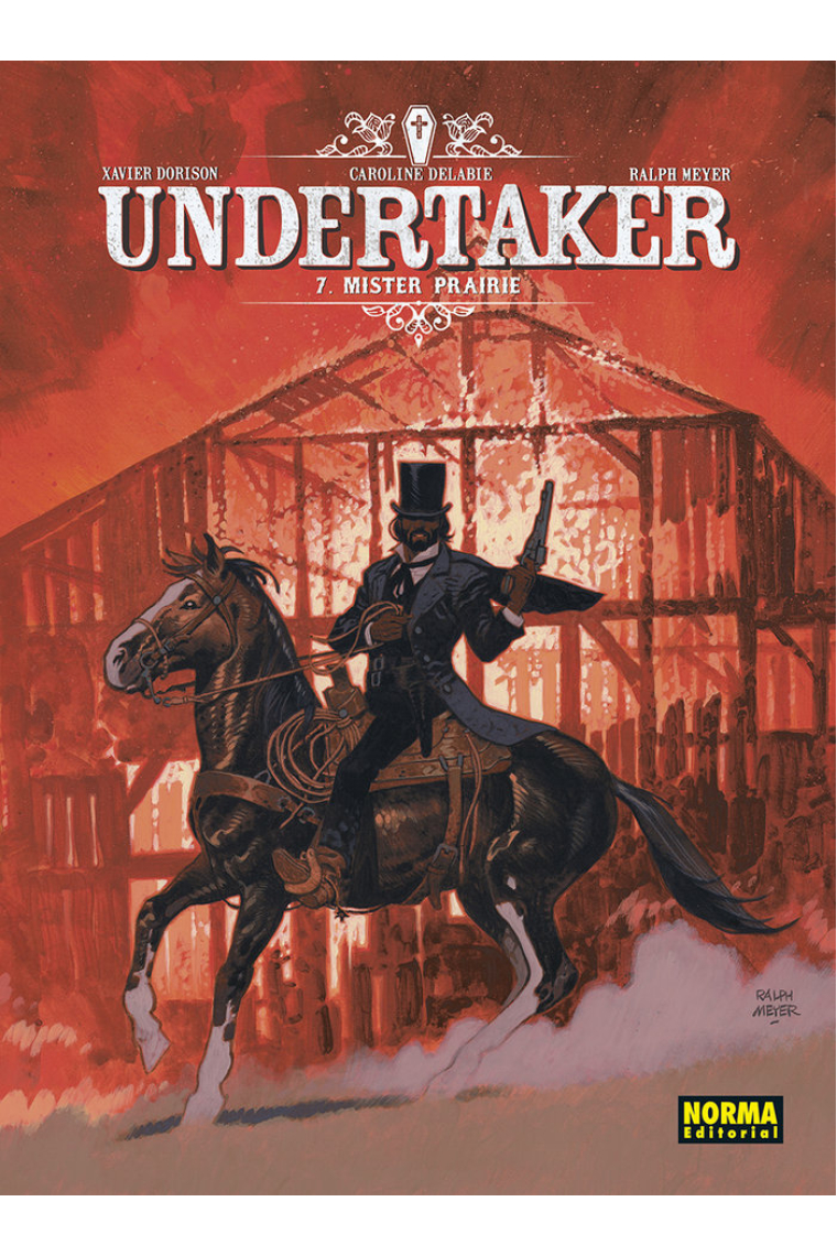 Undertaker 7. Mister Prairie