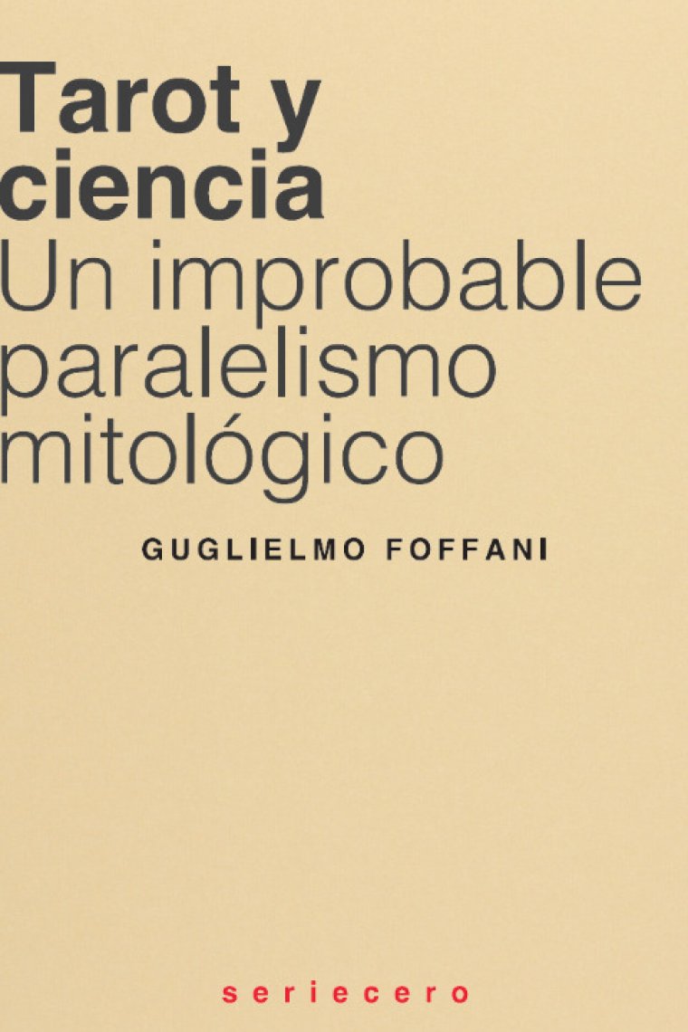 Tarot y ciencia. Un improbable paralelismo mitológico