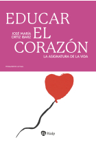 Educar el corazón: la asignatura de la vida