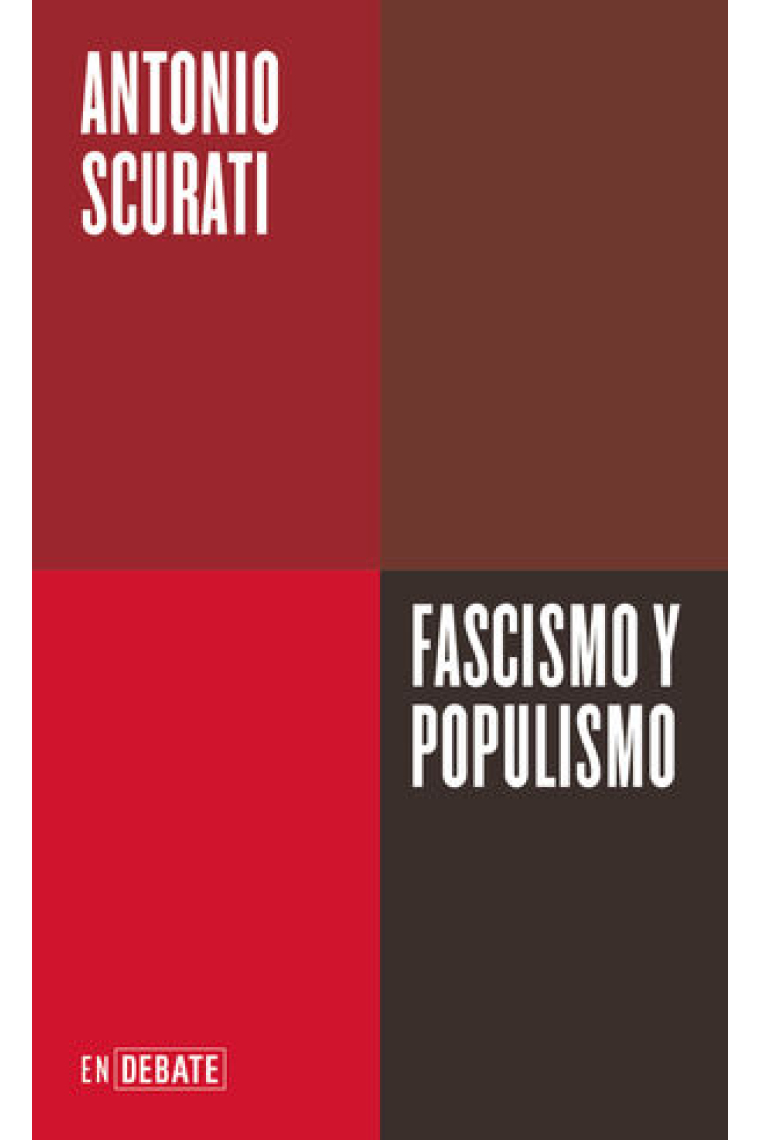 Fascismo y populismo. Mussolini hoy