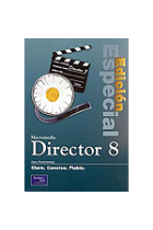 Macromedia Director 8. Edición especial