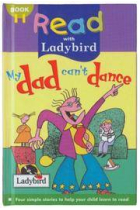 My Dad can't dance. (Book 11)