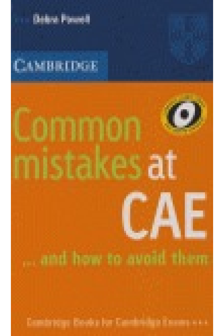 Common mistakes at CAE... and how to avoid them