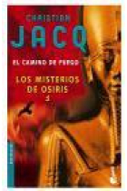 Los misterios de osiris 3. El camino de fuego