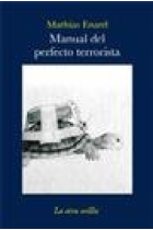 Manual del perfecto terrorista