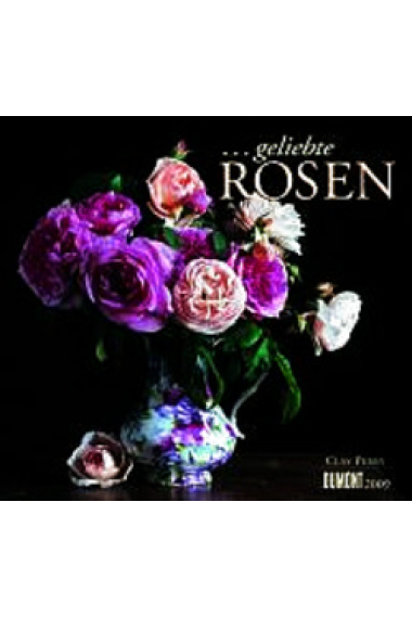 Geliebte Rosen Kalender 2009