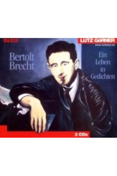 Bertolt Brecht. Ein Leben in Gedichten. Hörbuch. 2 Audio-CDs