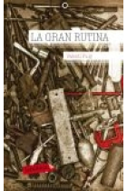 La gran rutina