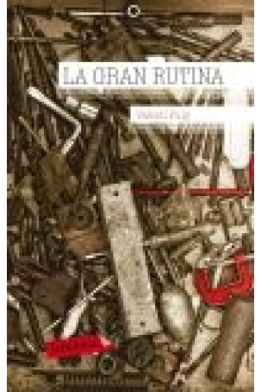 La gran rutina