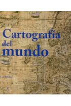 Cartografía del mundo. Atlas de Cartografía de los siglos XIV hasta 1914