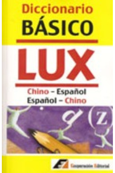 Diccionario básico Lux chino-español