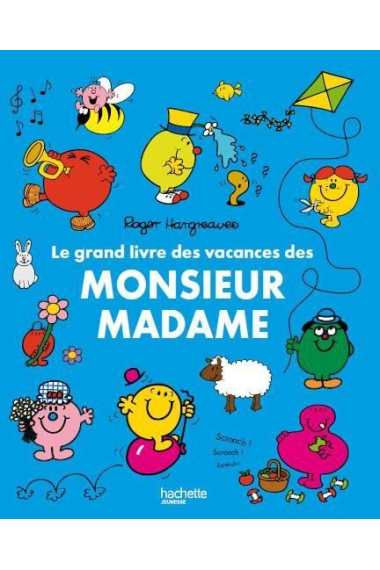 Le grand livre des vacances des Monsieur Madame