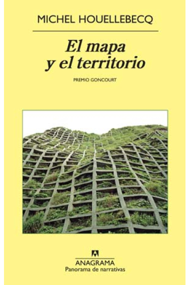 El mapa y el territorio (Premio Goncourt 2011)