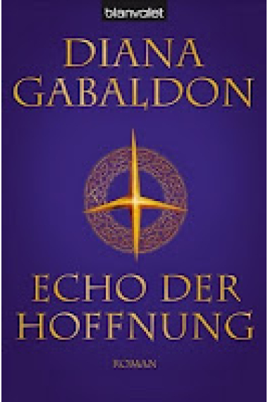 Echo der Hoffnung (Highland Saga Bd.7)