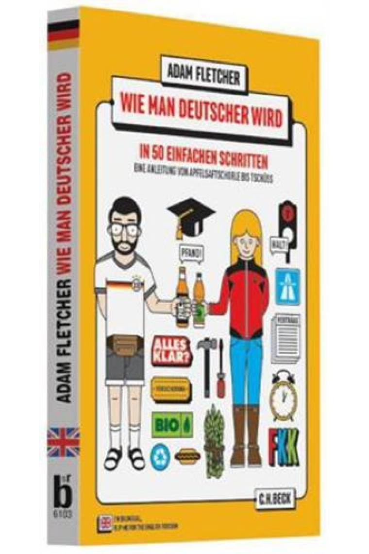 Wie man Deutscher wird in 50 einfachen Schritten / How to be German in 50 easy steps