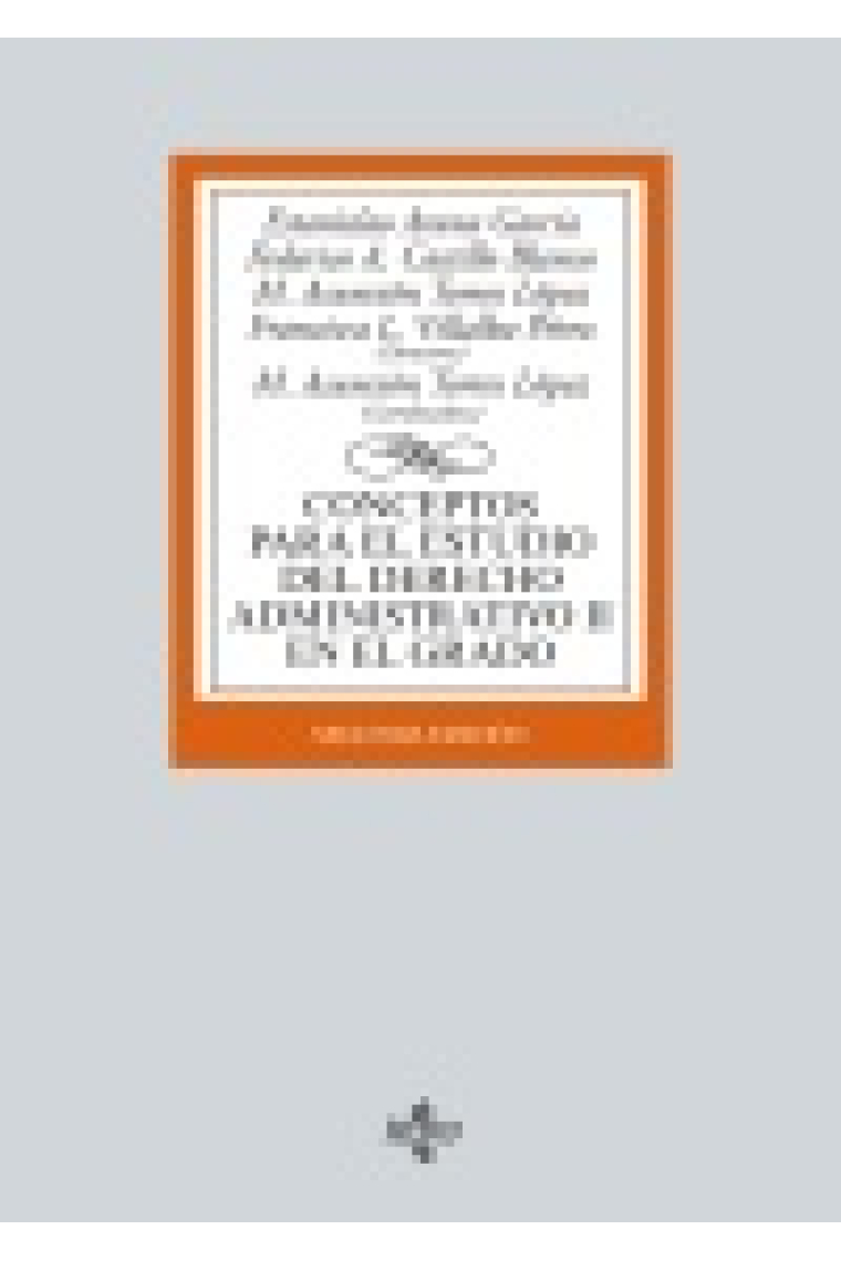 Conceptos para el estudio del derecho administrativo II en el grado