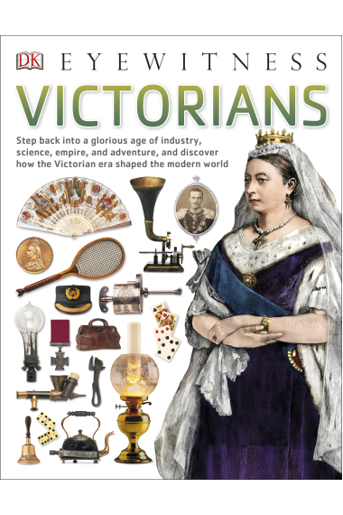 Eyewitness: Victorians