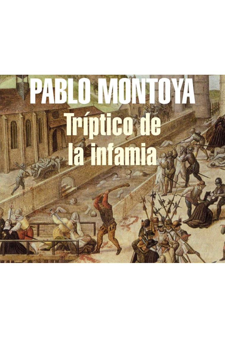 Tríptico de la infamia