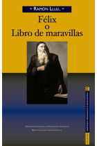 Félix o Libro de maravillas