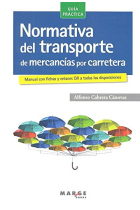 Normativa del transporte de mercancías por carretera