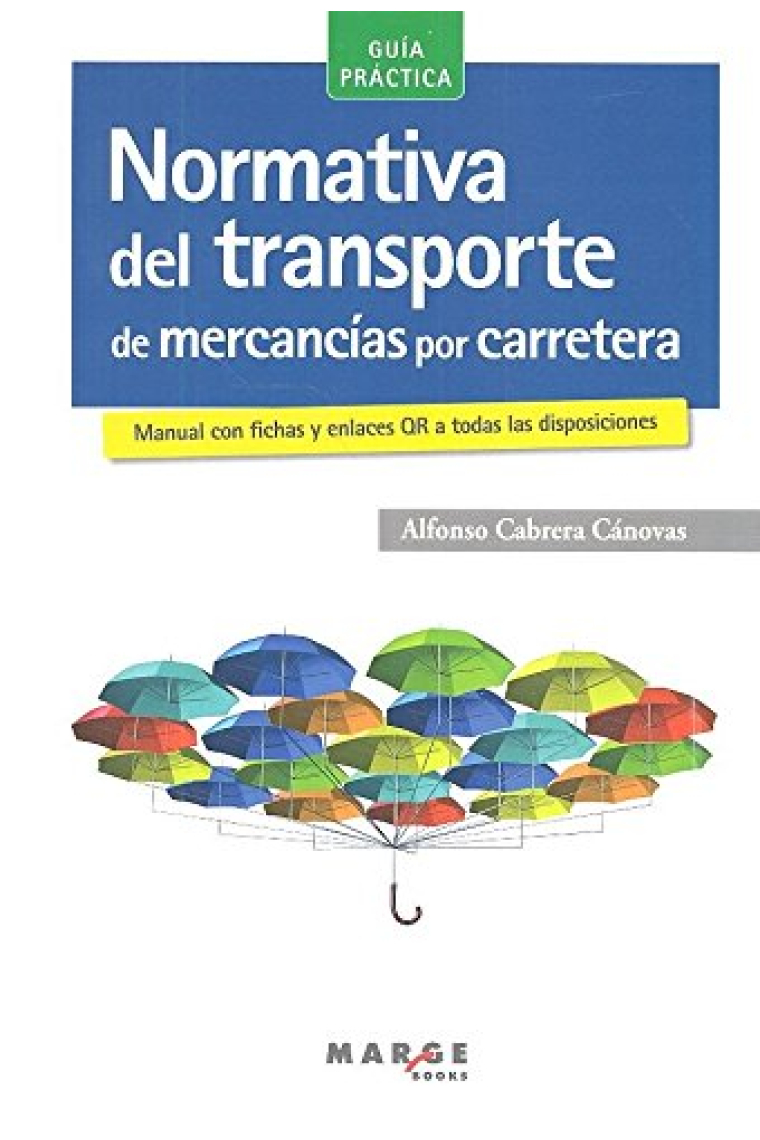 Normativa del transporte de mercancías por carretera