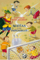 Matías y los imposibles