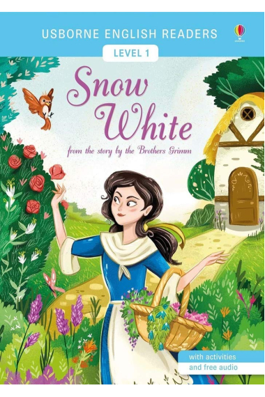 Snow White and the seven dwarfs (Usborne English Readers Level 1 A1)