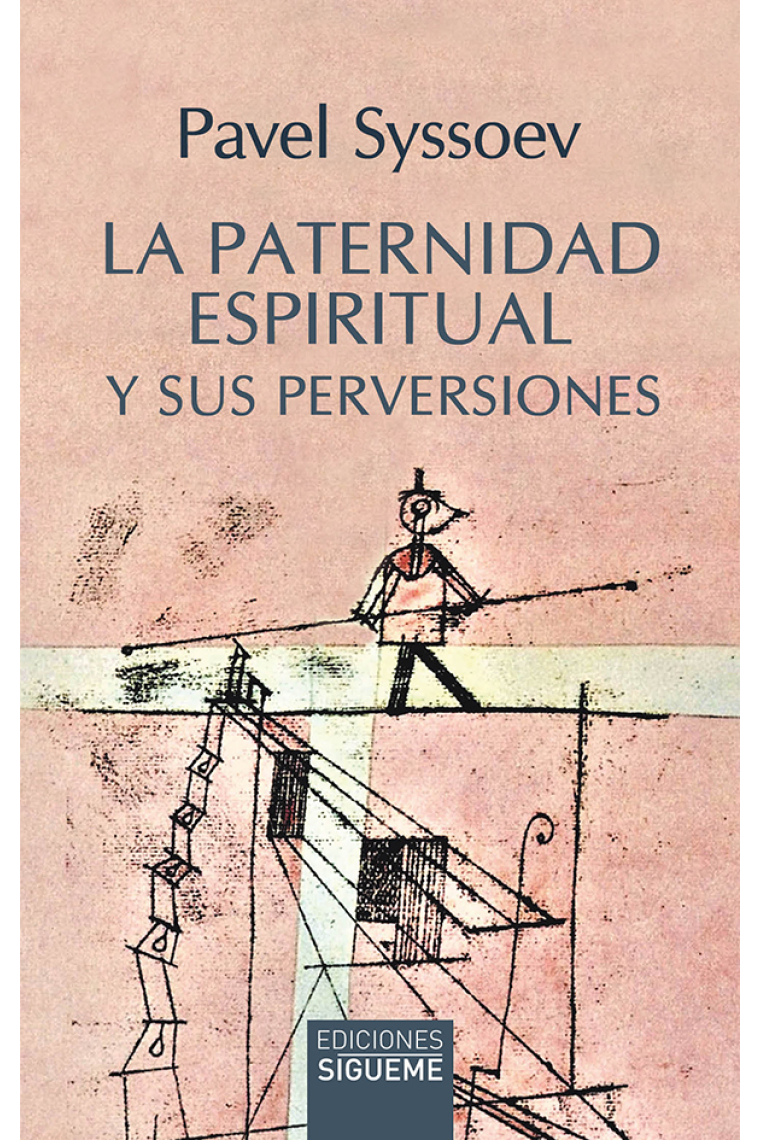 La paternidad espiritual y sus perversiones