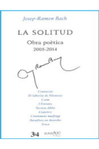 La Solitud. Obra poètica 2005-2014