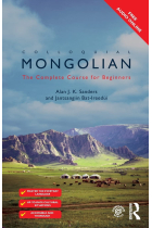 Colloquial Mongolian: The Complete Course For Beginners (Colloquial Series (Book Only))