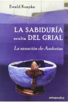 La sabiduría oculta del Grial