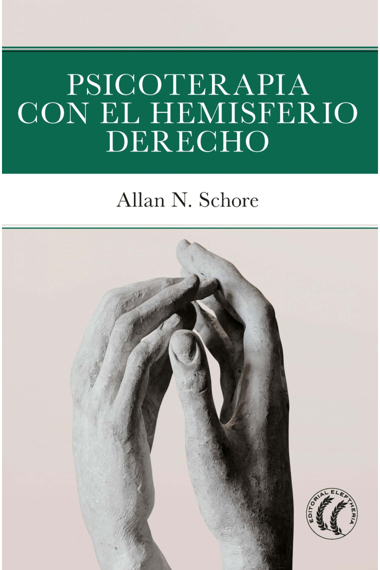 Psicoterapia con el hemisferio derecho