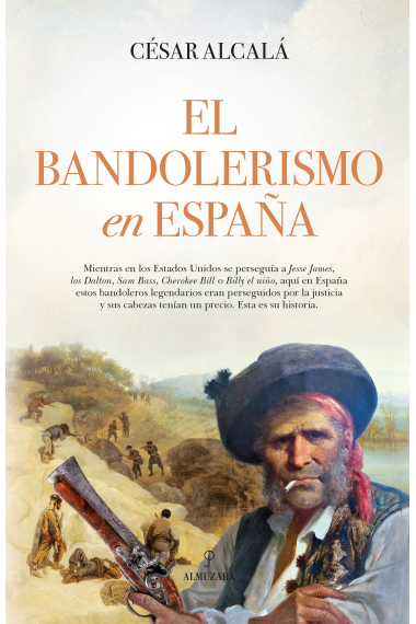 El bandolerismo en España