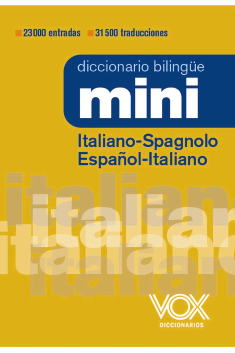 Diccionario Mini Italiano-Spagnolo  / Español-Italiano