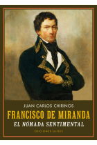 Francisco de Miranda. El nómada sentimental