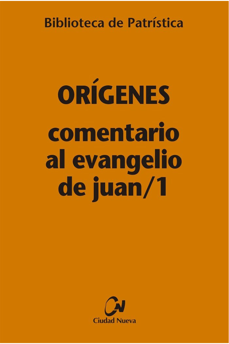 Comentario al Evangelio de Juan/1