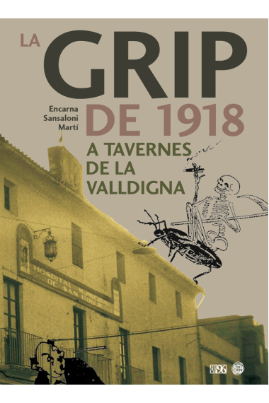 La grip de 1918 a Tavernes de la Valldigna