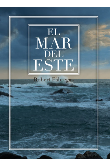 El mar del este