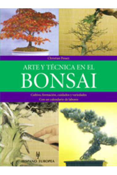 Arte y técnica en el bonsai