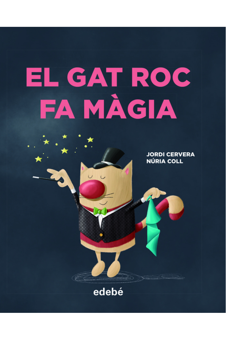 EL GAT ROC FA MÀGIA