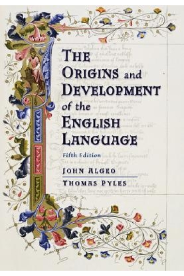 The origins and development of the english language