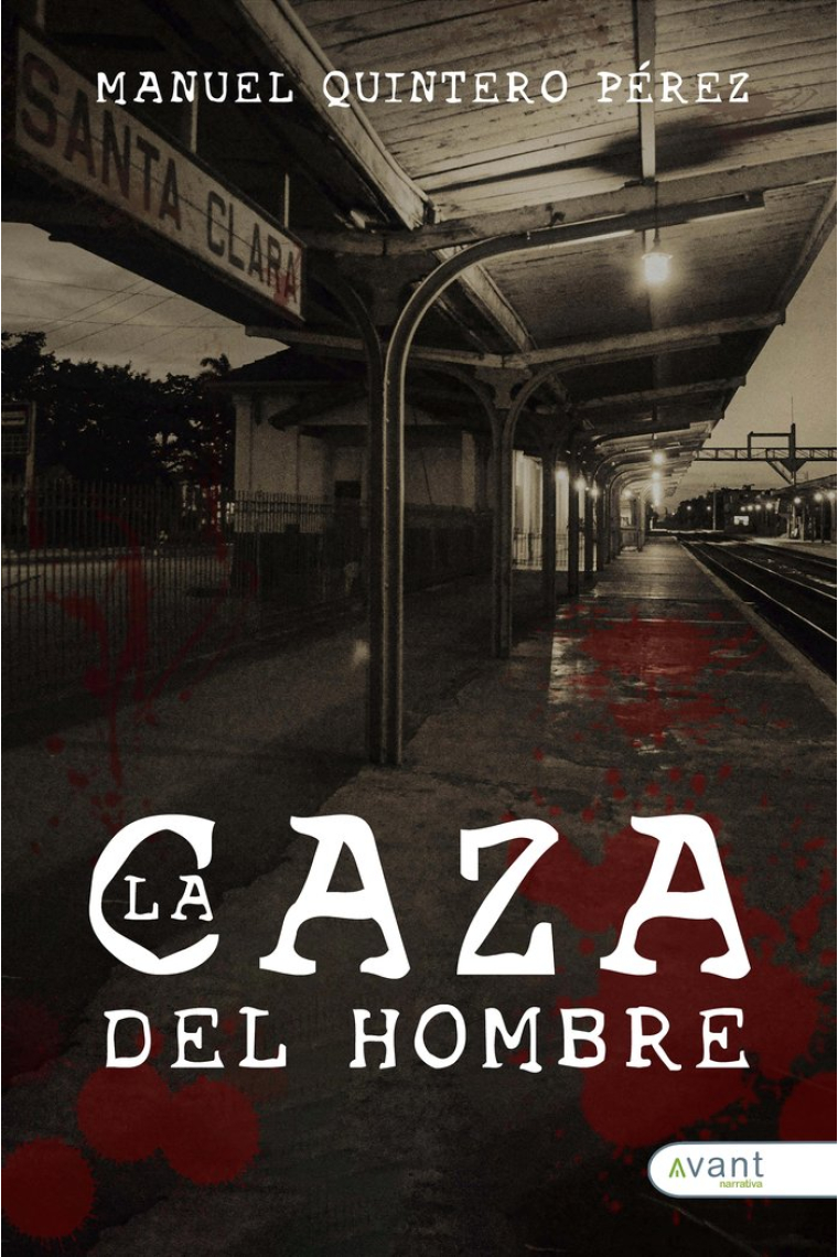 LA CAZA DEL HOMBRE