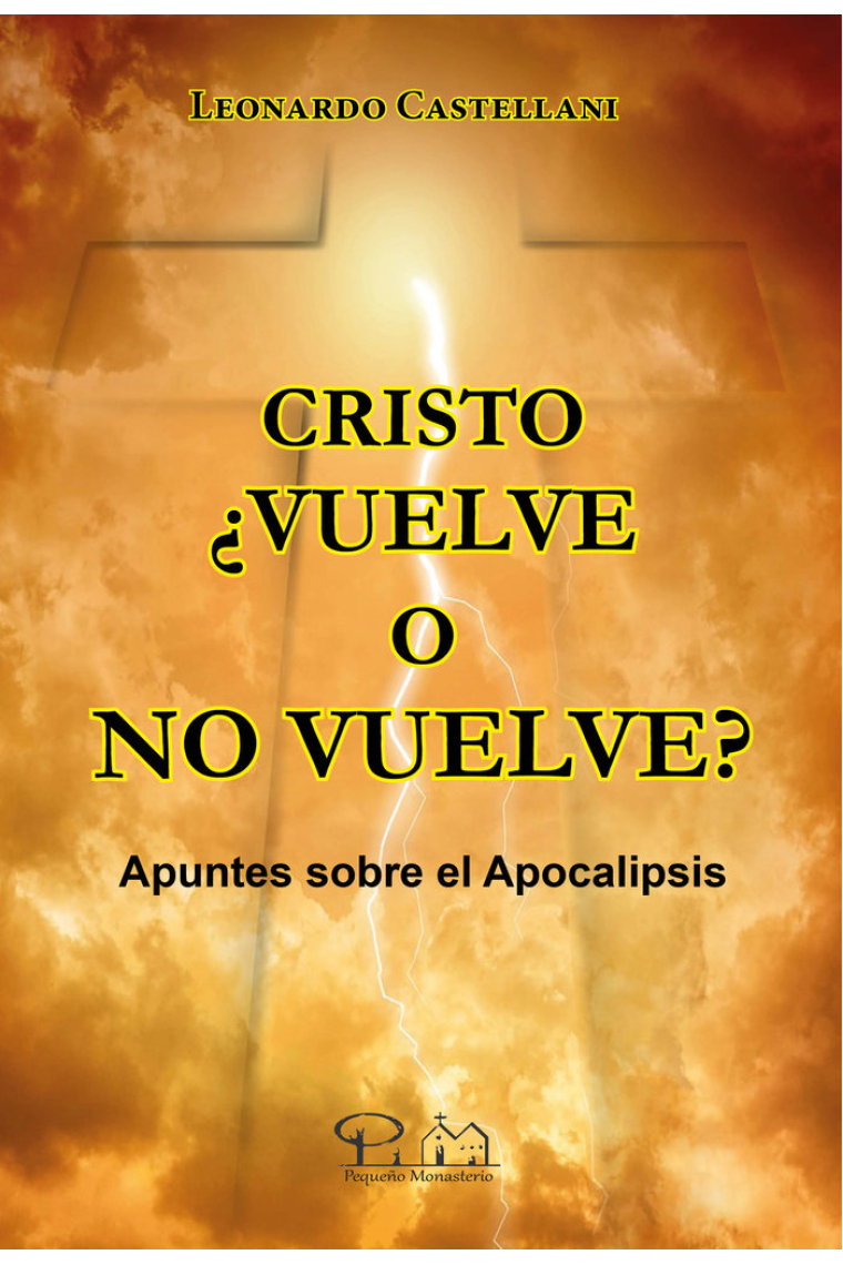 CRISTO VUELVE O NO VUELVE