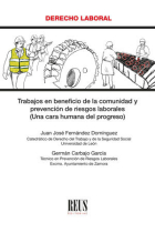 TRABAJOS EN BENEFICIO DE LA COMUNIDAD Y PREVENCION DE RIESGO