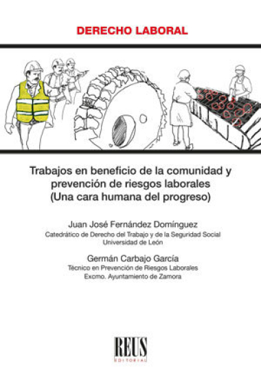 TRABAJOS EN BENEFICIO DE LA COMUNIDAD Y PREVENCION DE RIESGO